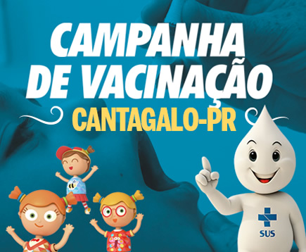 Campanha de Vacinação - Cantagalo-PR